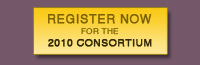 Register for the 2010 Consortium